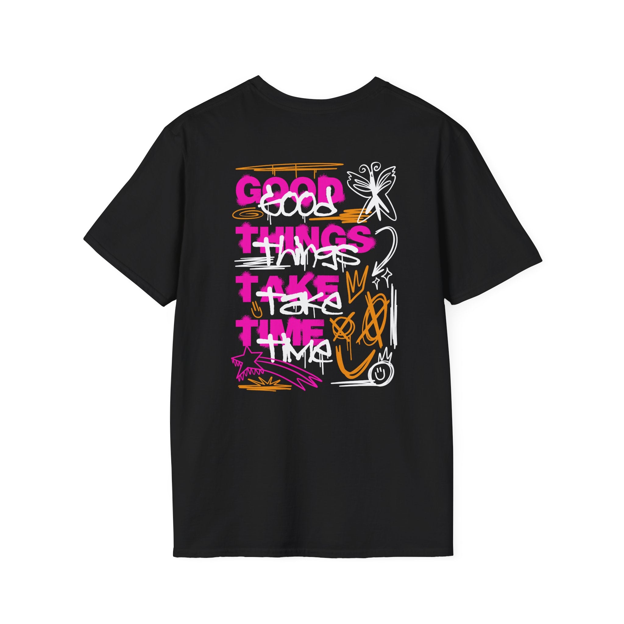 Good Things Take Time T-Shirt - Shirt Cave