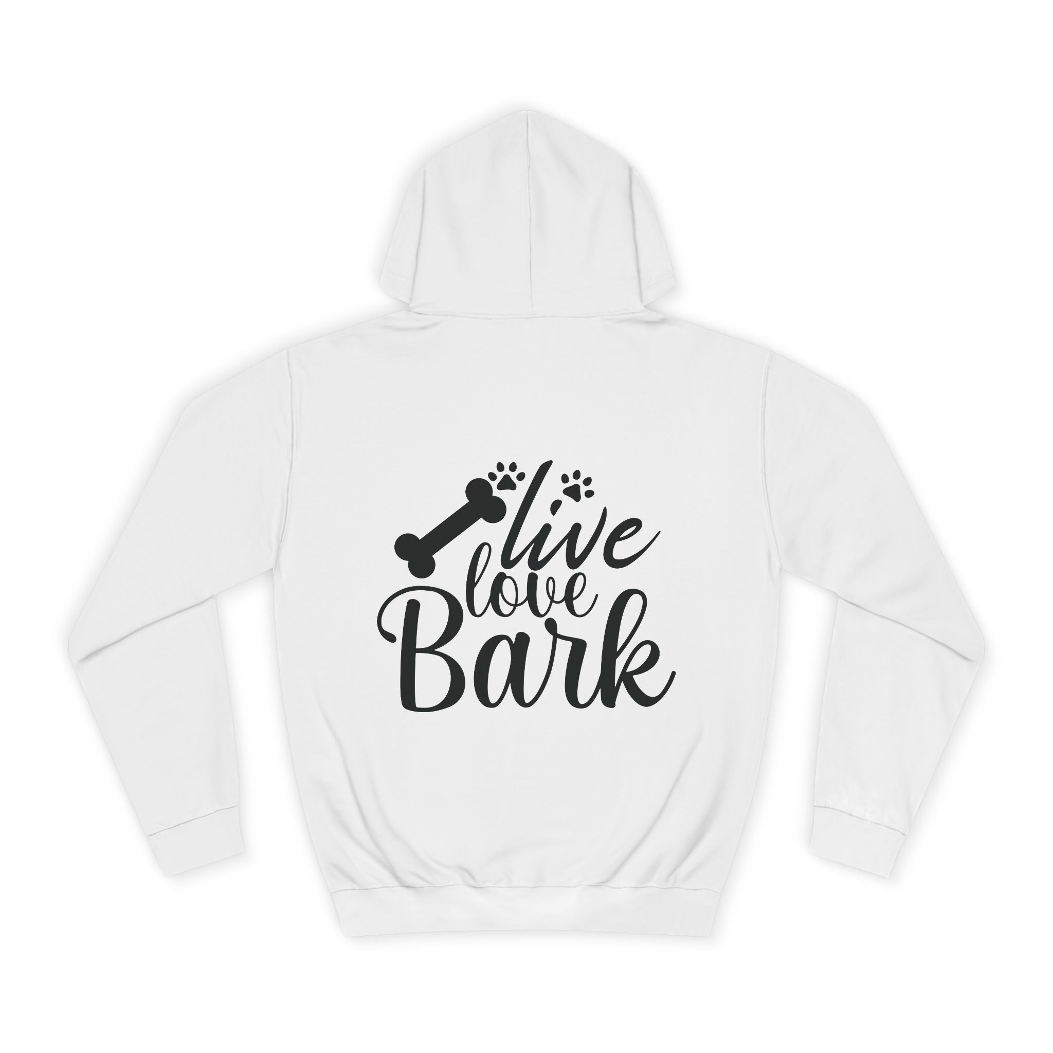 Live Love Bark Hoodie - Shirt Cave