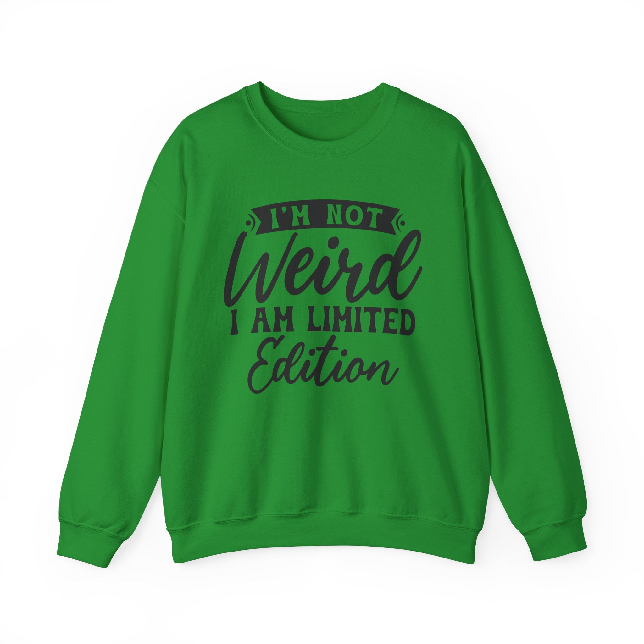 I'm Not Weird Sweatshirt - Shirt Cave