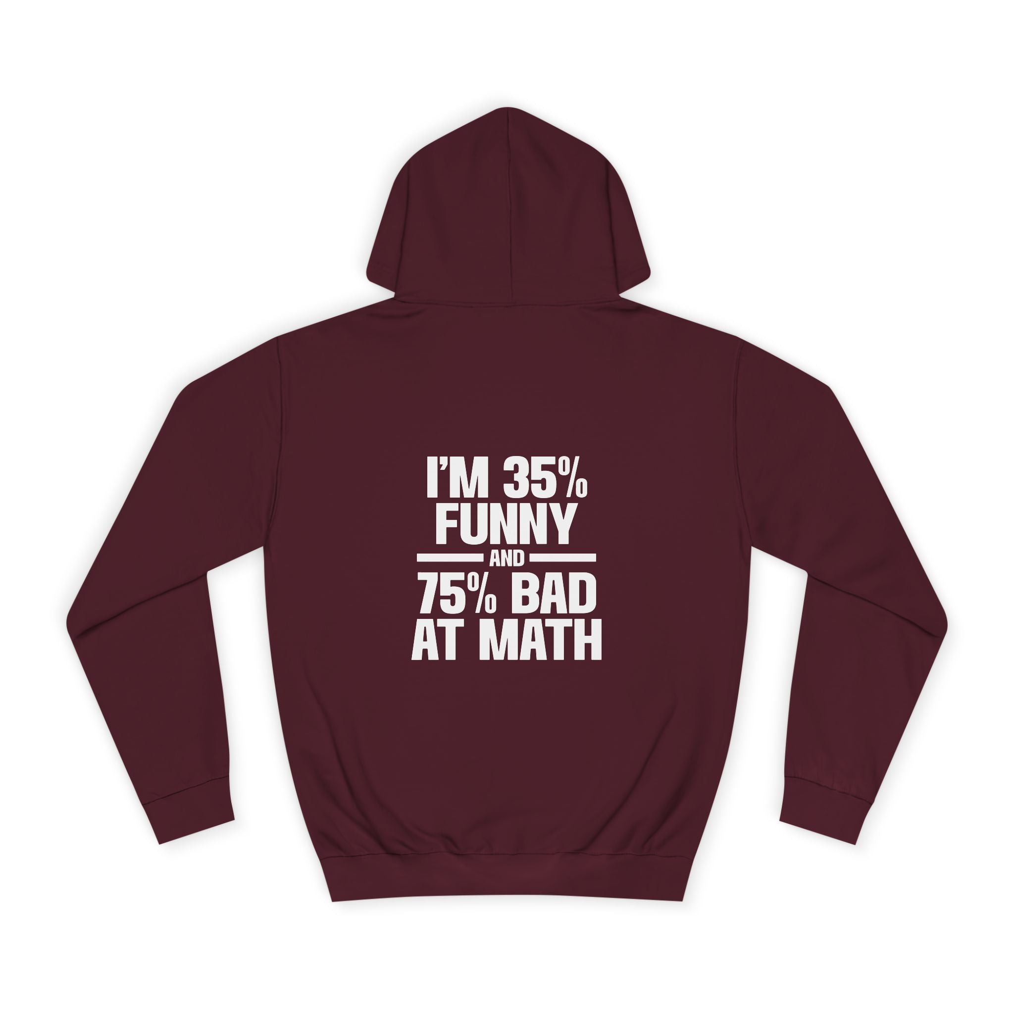 I'm 35% Funny Hoodie - Shirt Cave