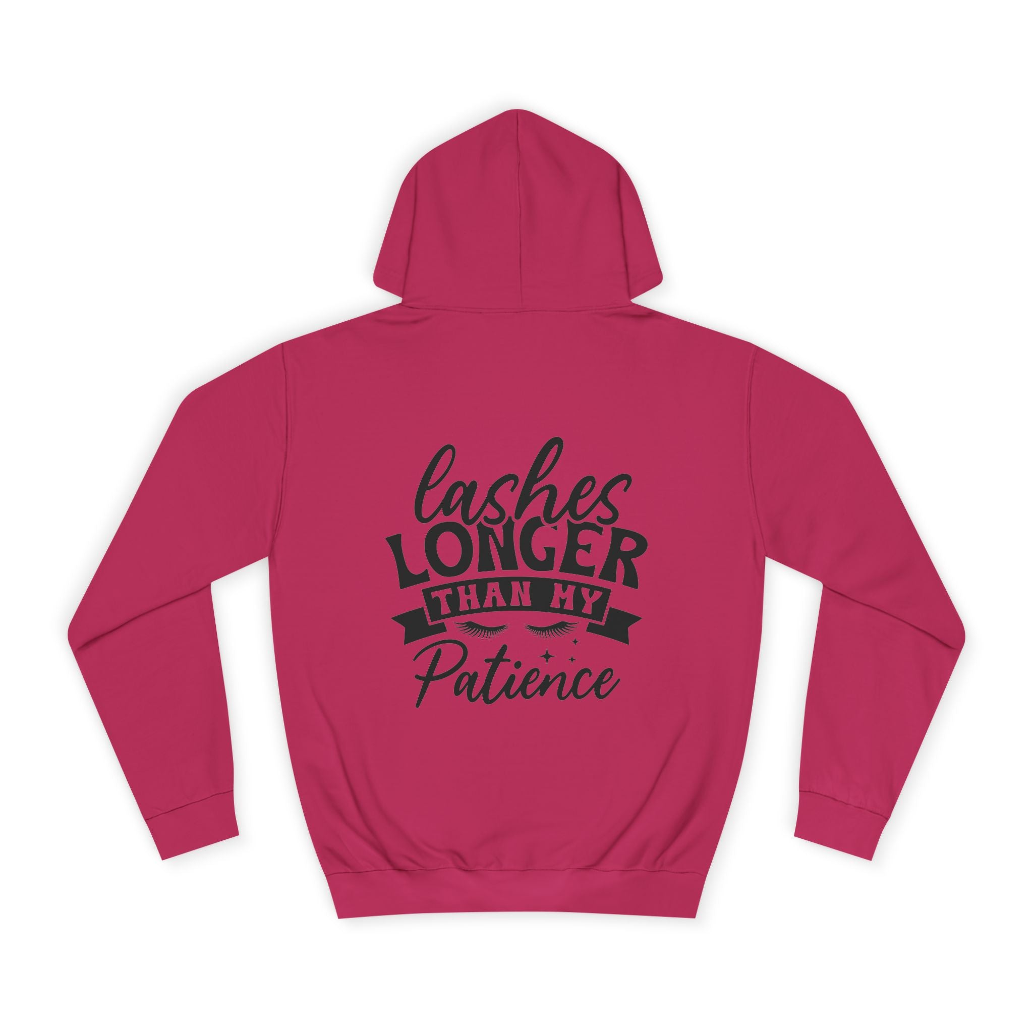 Lashes Longer Than My Patience Hoodie - Shirt Cave