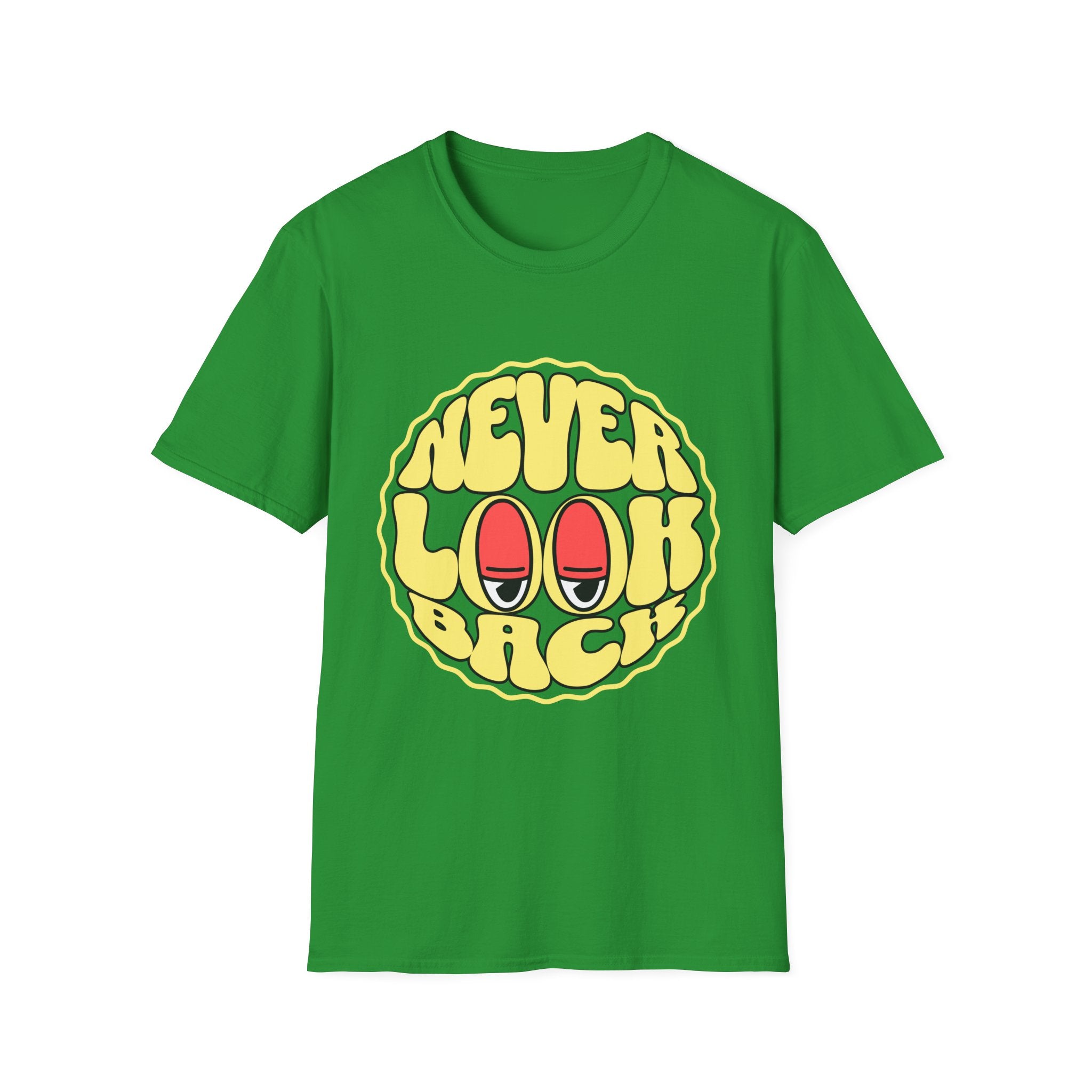 Never Look Back T-Shirt - Shirt Cave
