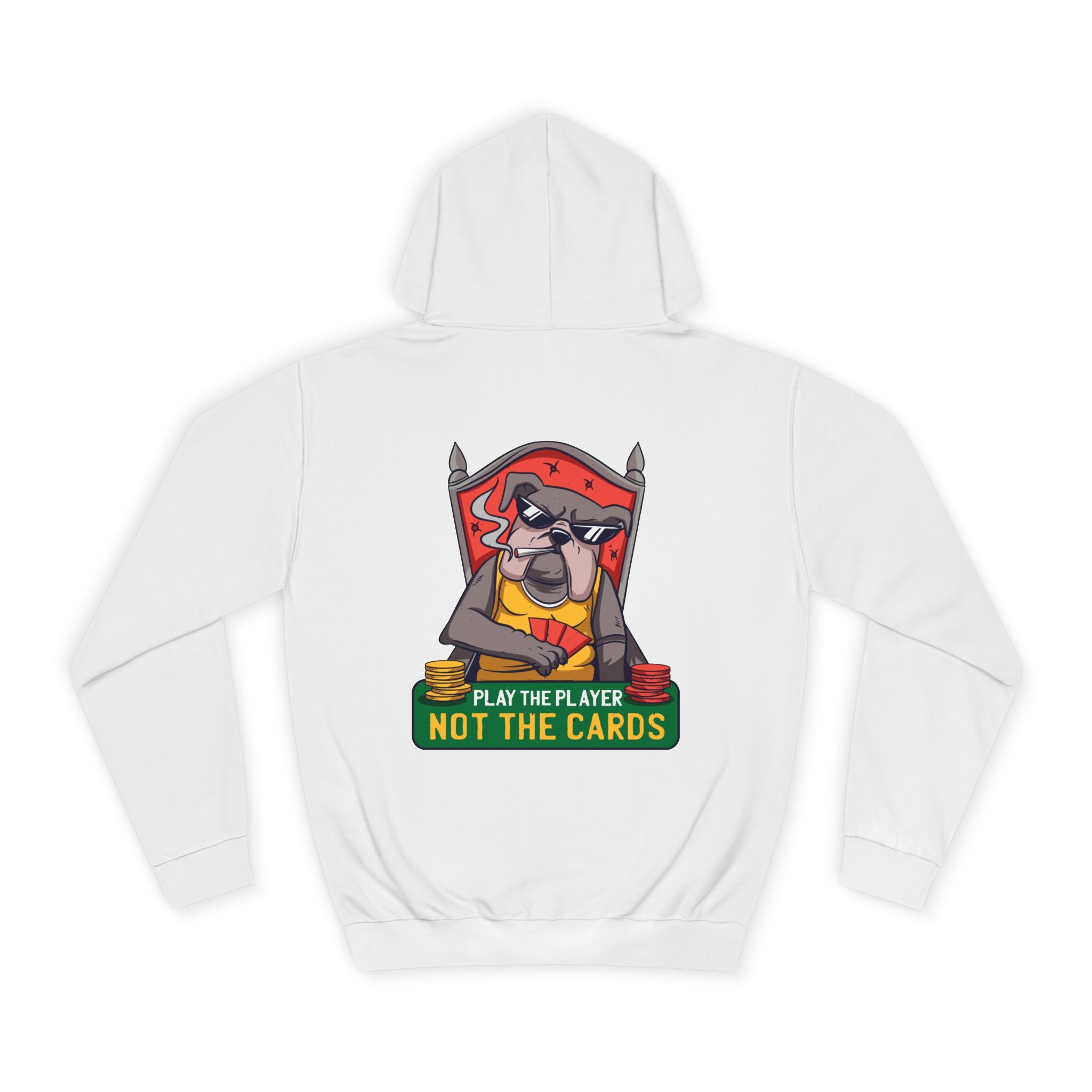 Play the Player Not the Cards Hoodie - Shirt Cave