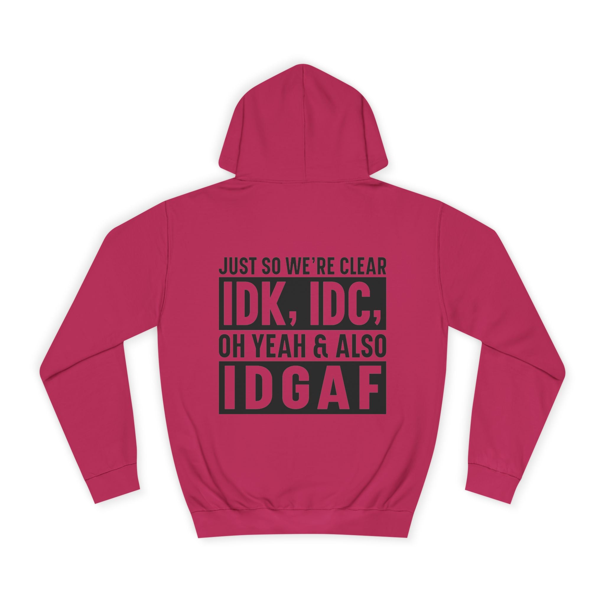 Just So We're Clear Hoodie - Shirt Cave