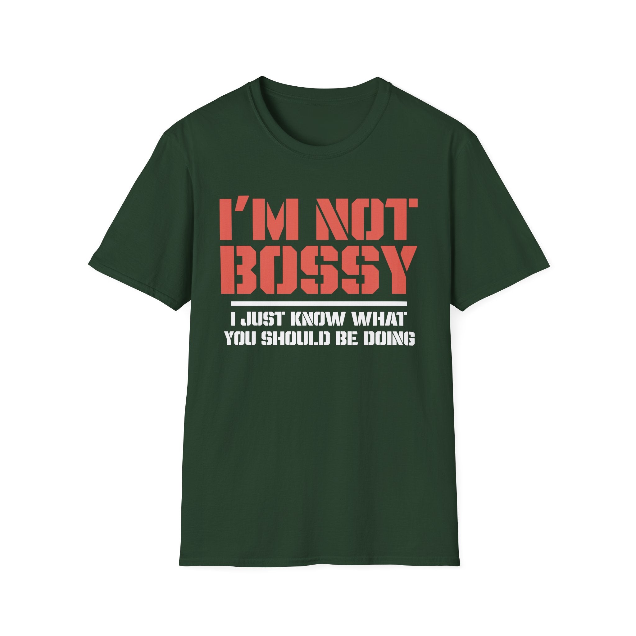 I'm Not Bossy T-Shirt - Shirt Cave