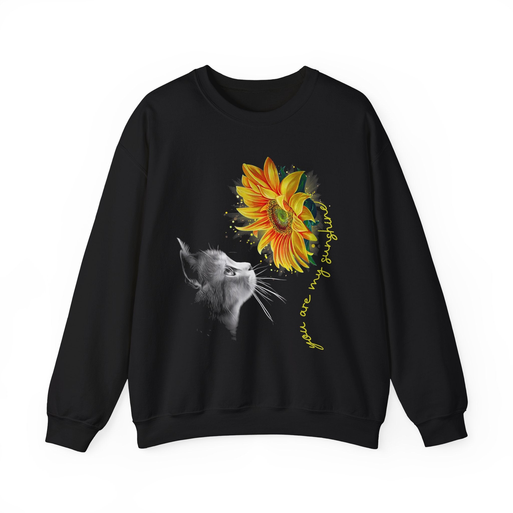 You Are My Sunshine Sweatshirt - Shirt Cave