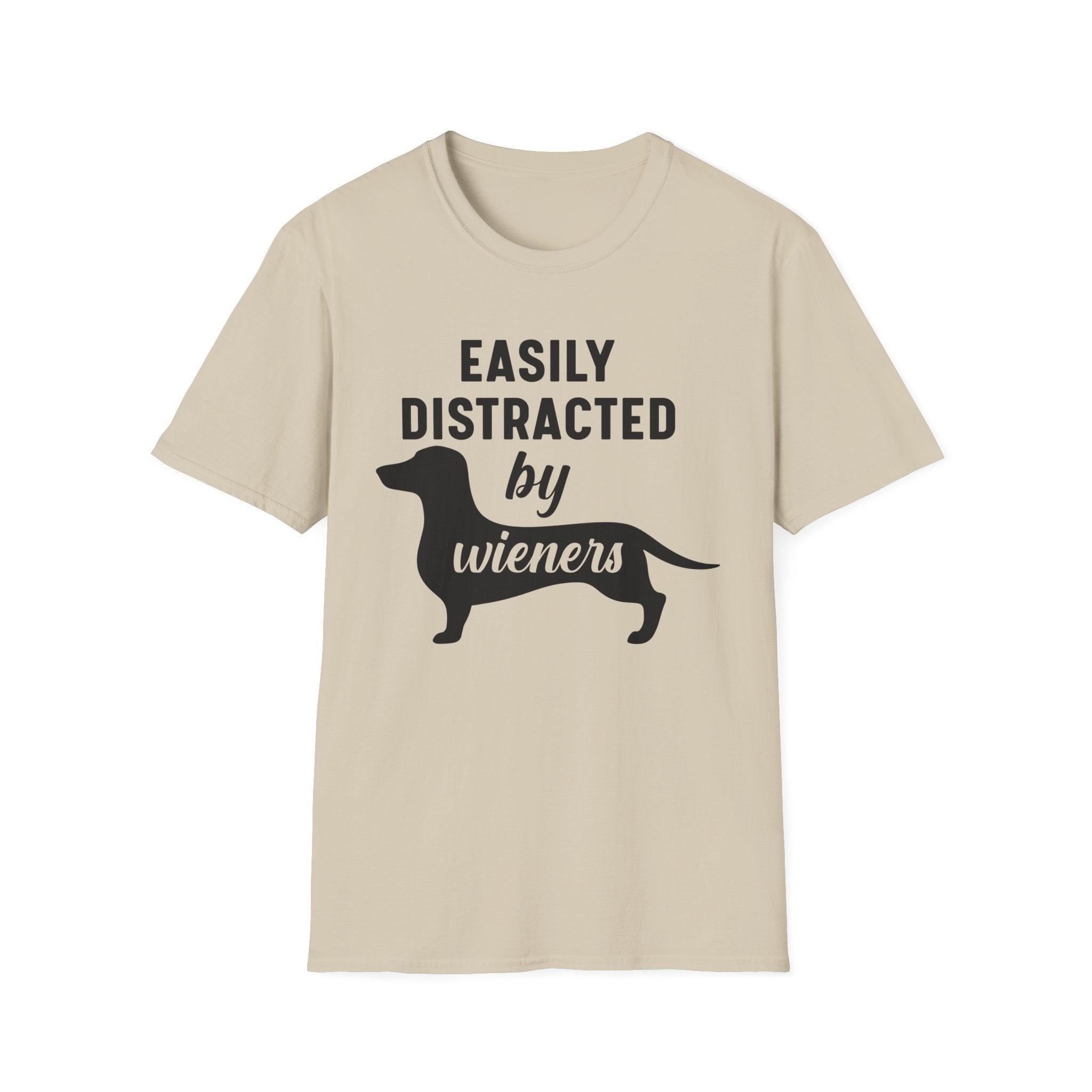 Easily Distracted By Wieners T-Shirt - Shirt Cave
