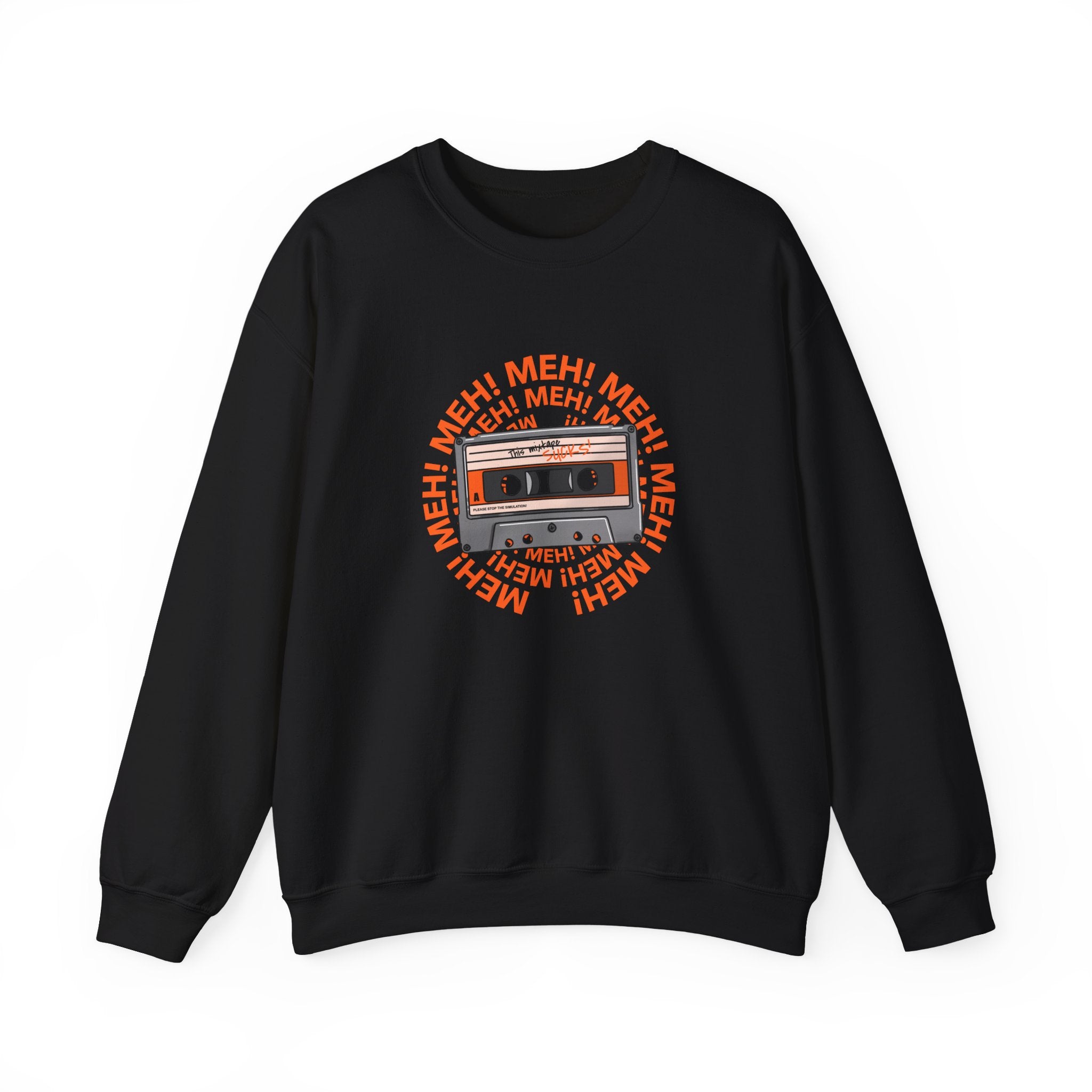 Meh! Sweatshirt - Shirt Cave
