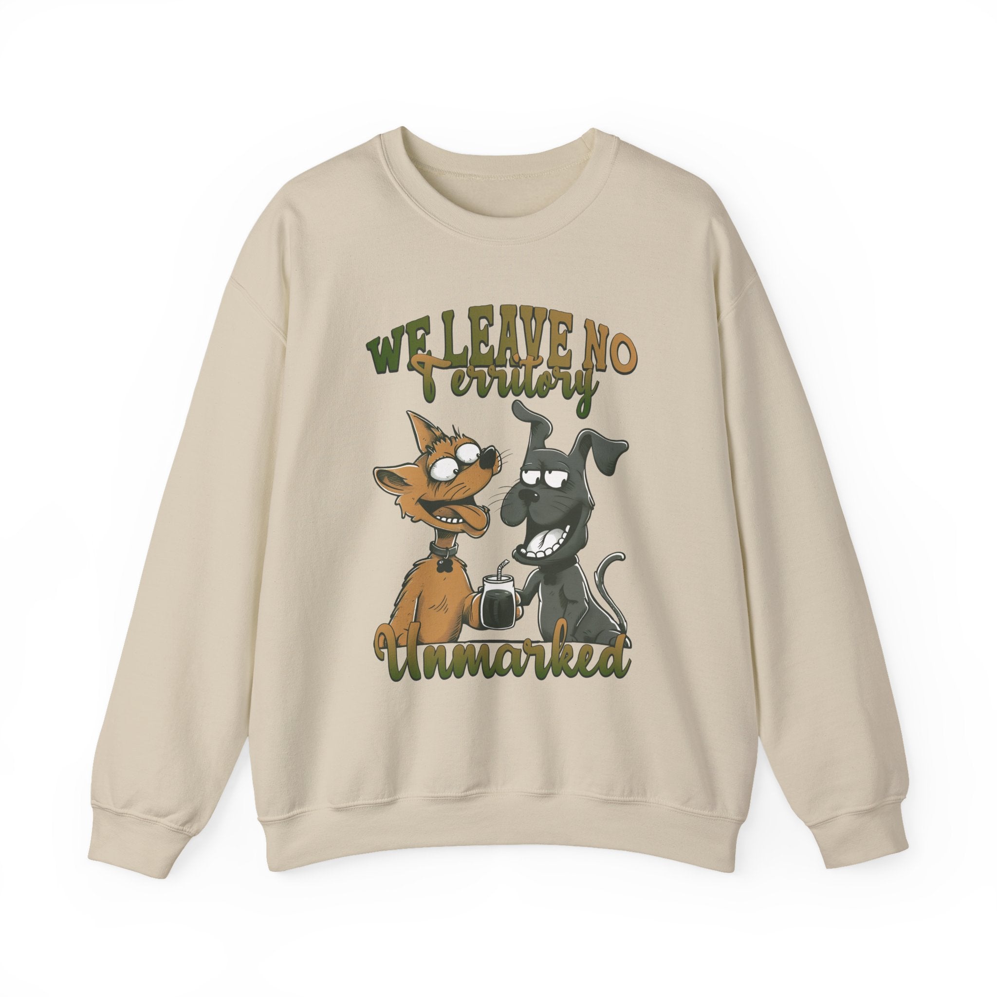 We Leave No Territory Unmarked Sweatshirt - Shirt Cave