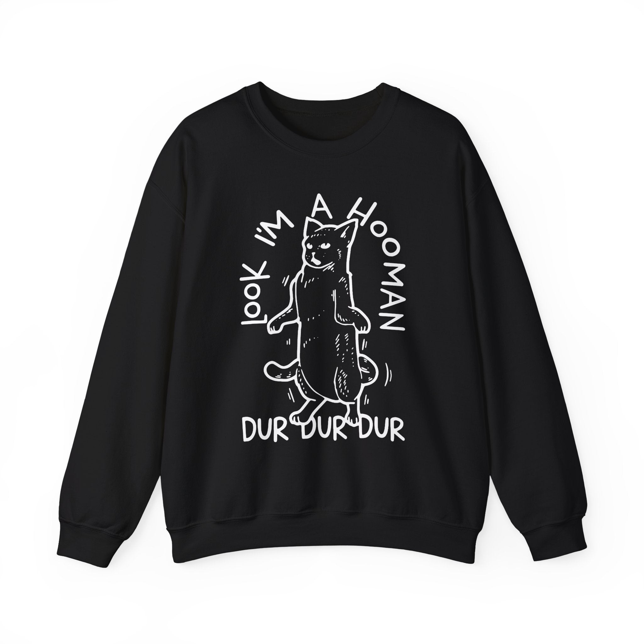 Look I'm a Hooman Sweatshirt - Shirt Cave