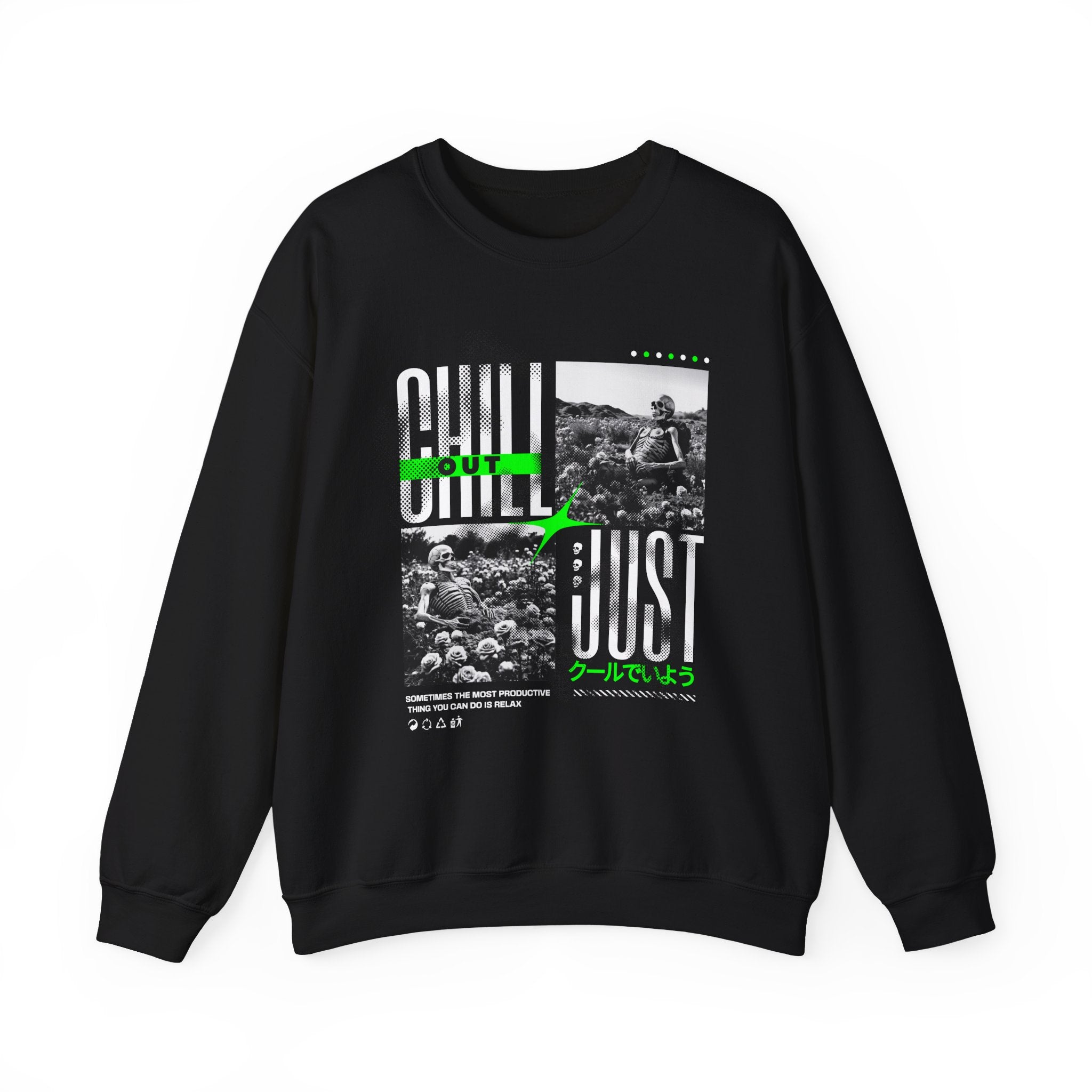 Just Chill Out Sweatshirt - Shirt Cave