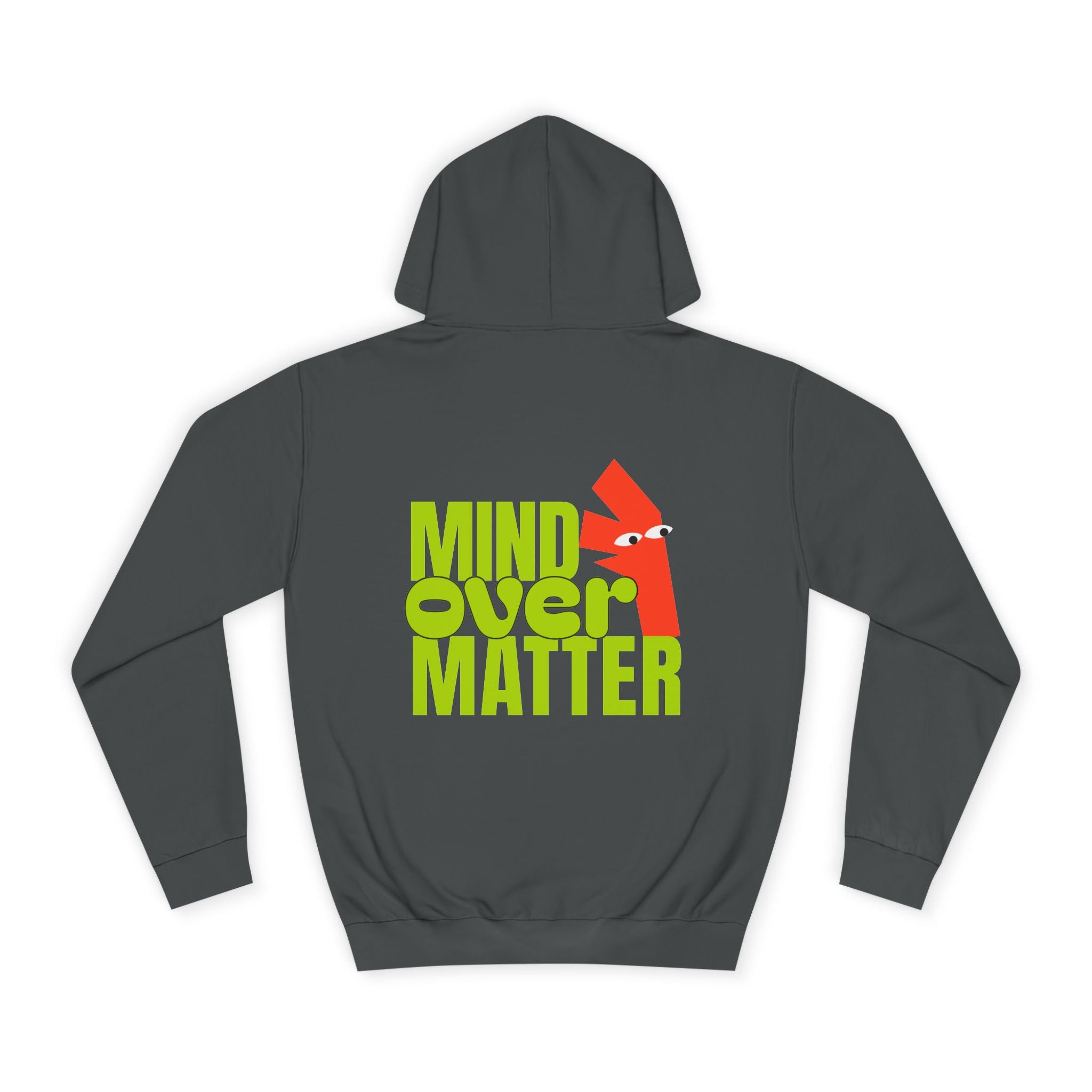 Mind Over Matter Hoodie - Shirt Cave