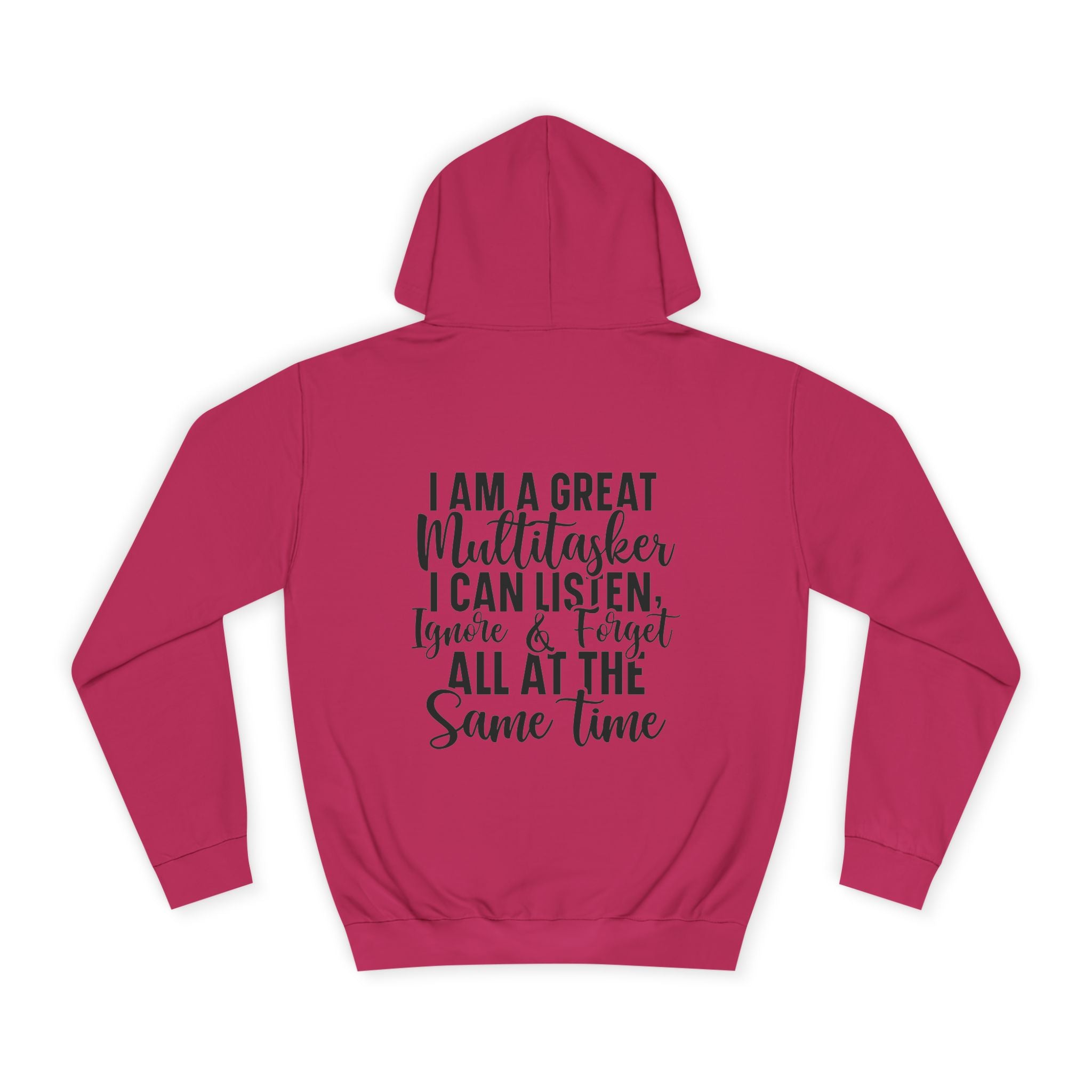 I'm a Great Multitasker Hoodie - Shirt Cave