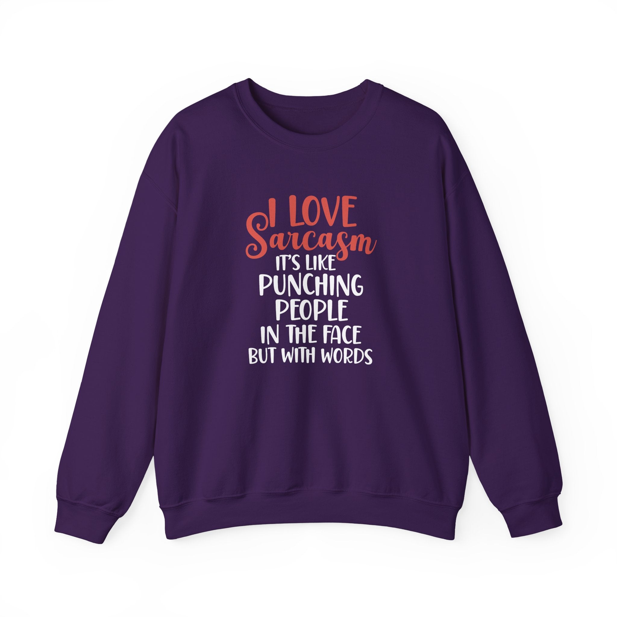 I Love Sarcasm Sweatshirt - Shirt Cave