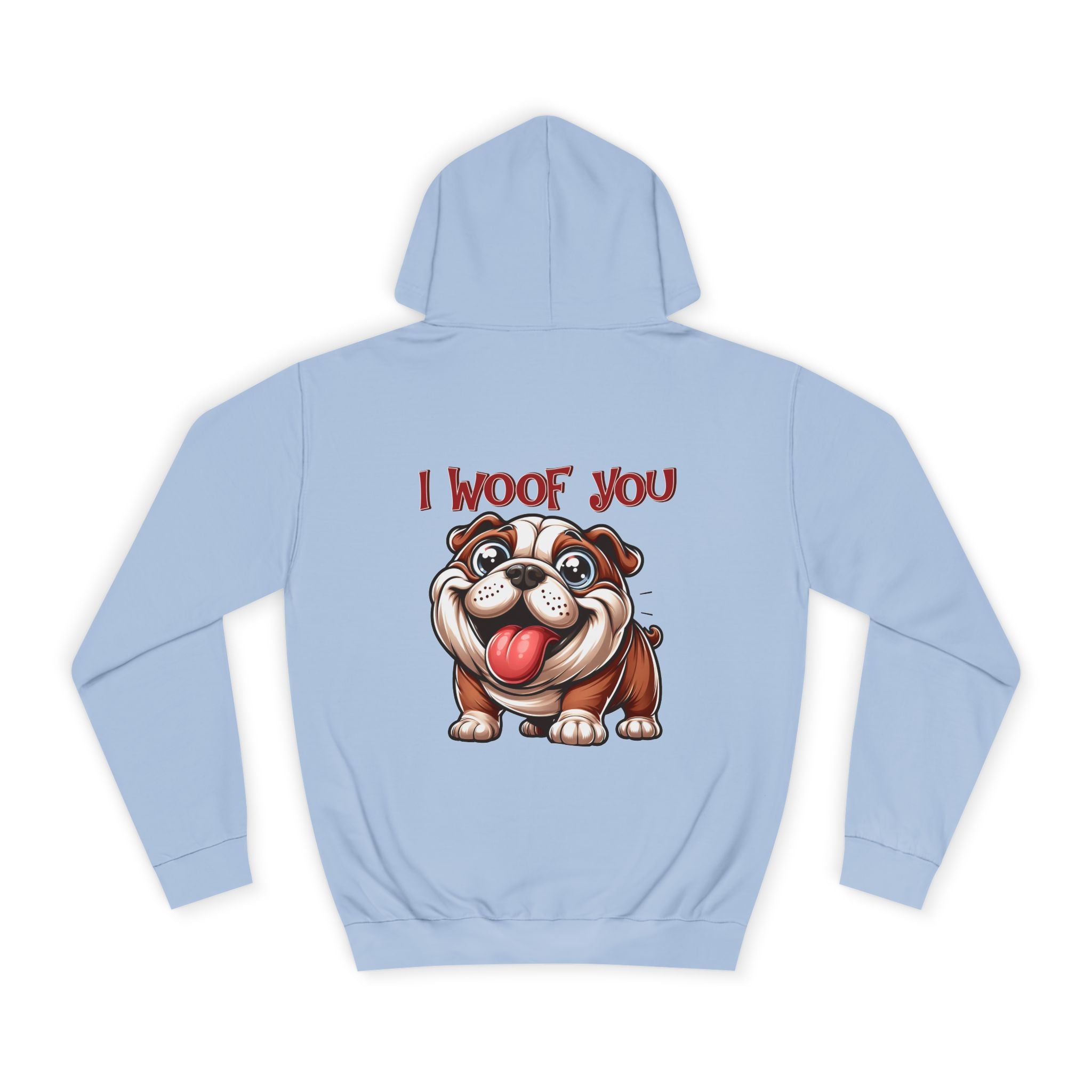 I Woof You Hoodie - Shirt Cave
