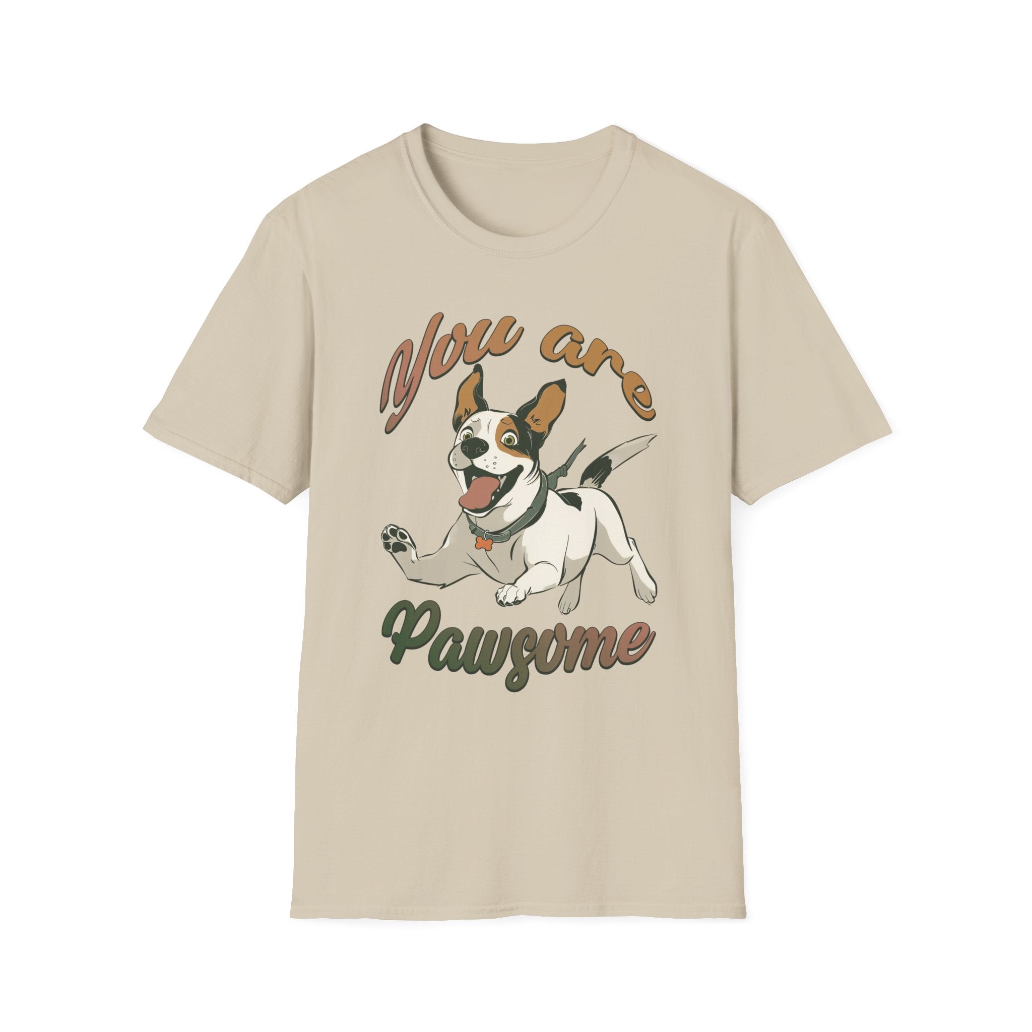 You Are Pawsome T-Shirt - Shirt Cave