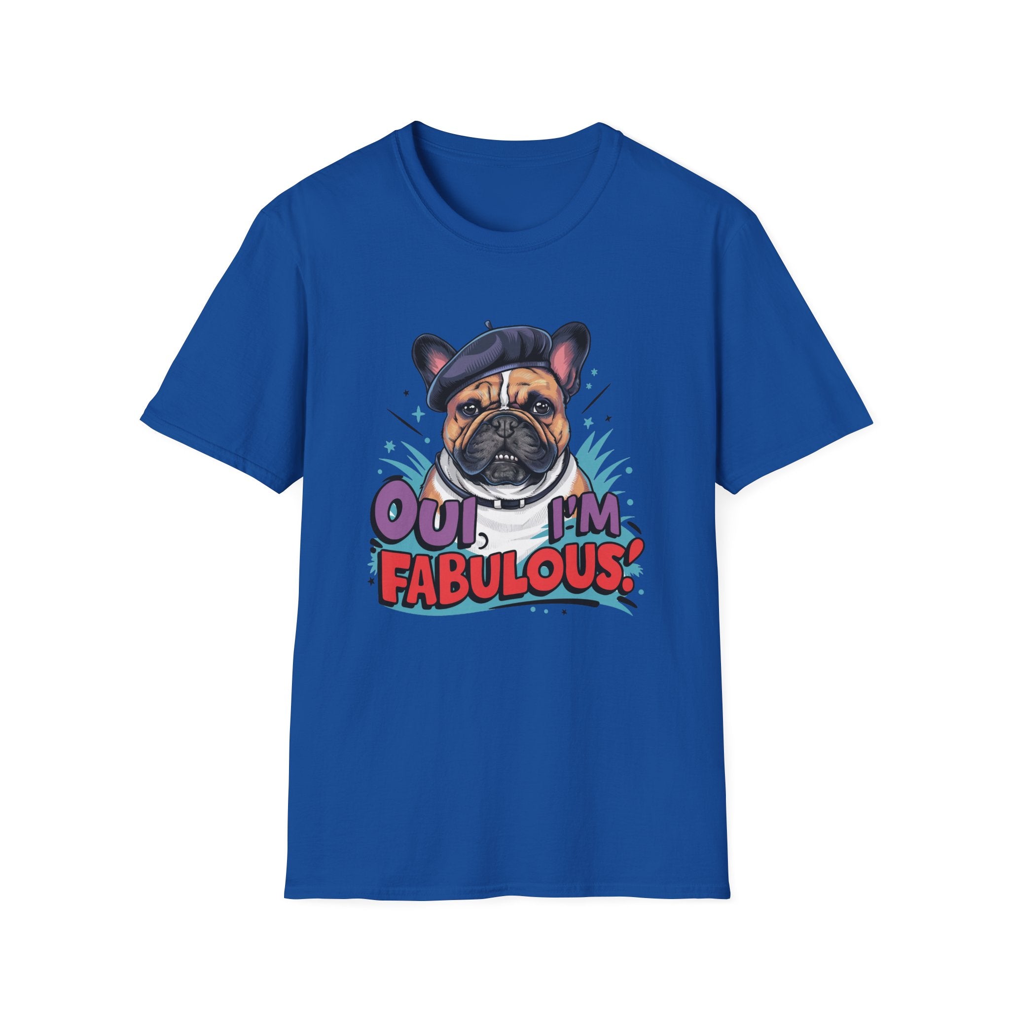 Oui, I'm Fabulous T-Shirt - Shirt Cave