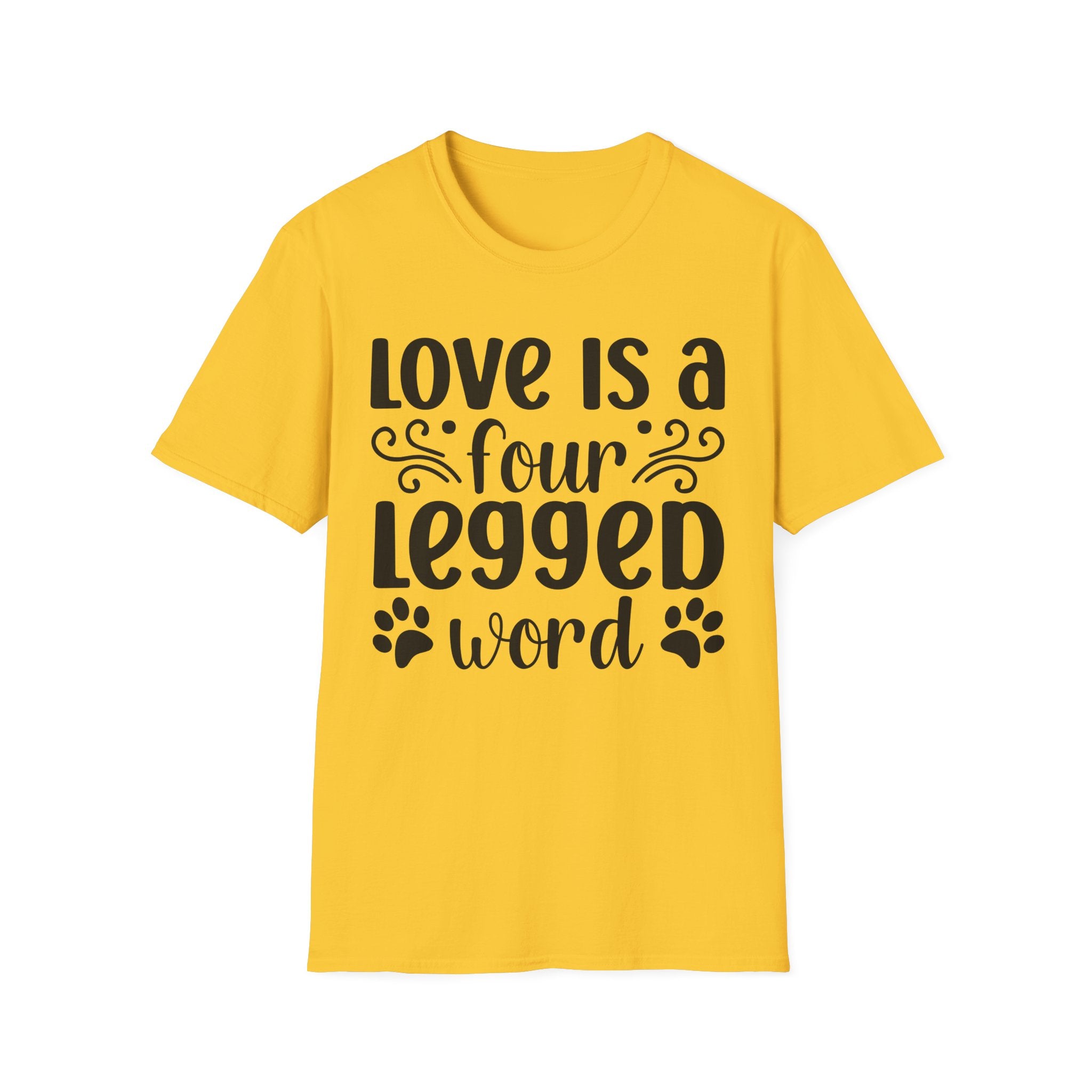 Love Is a Four Legged Word T-Shirt - Shirt Cave