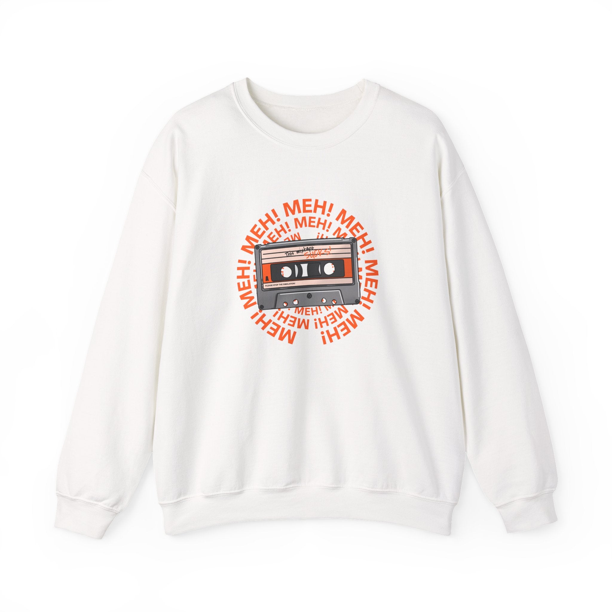Meh! Sweatshirt - Shirt Cave