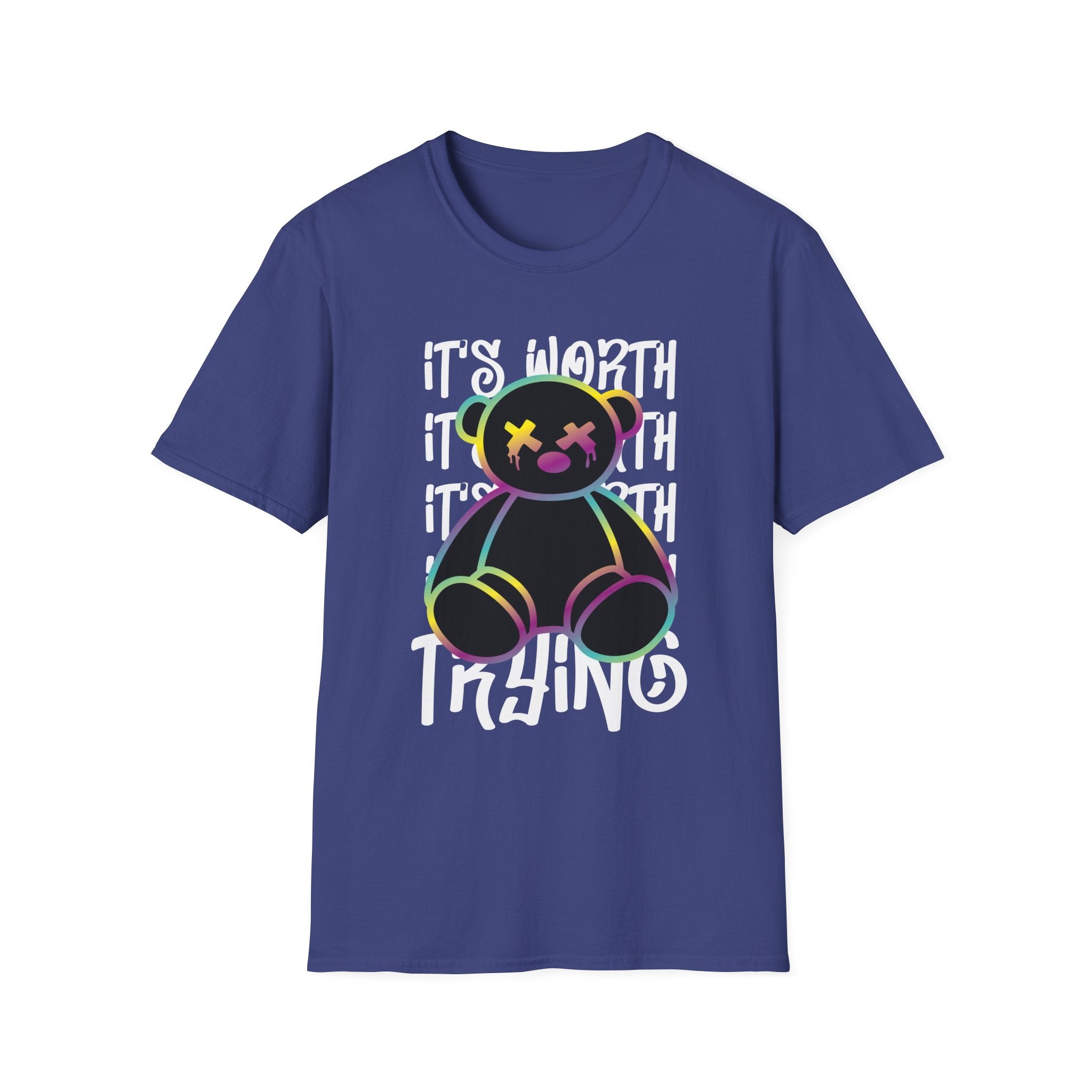 It's Worth Trying T-Shirt - Shirt Cave