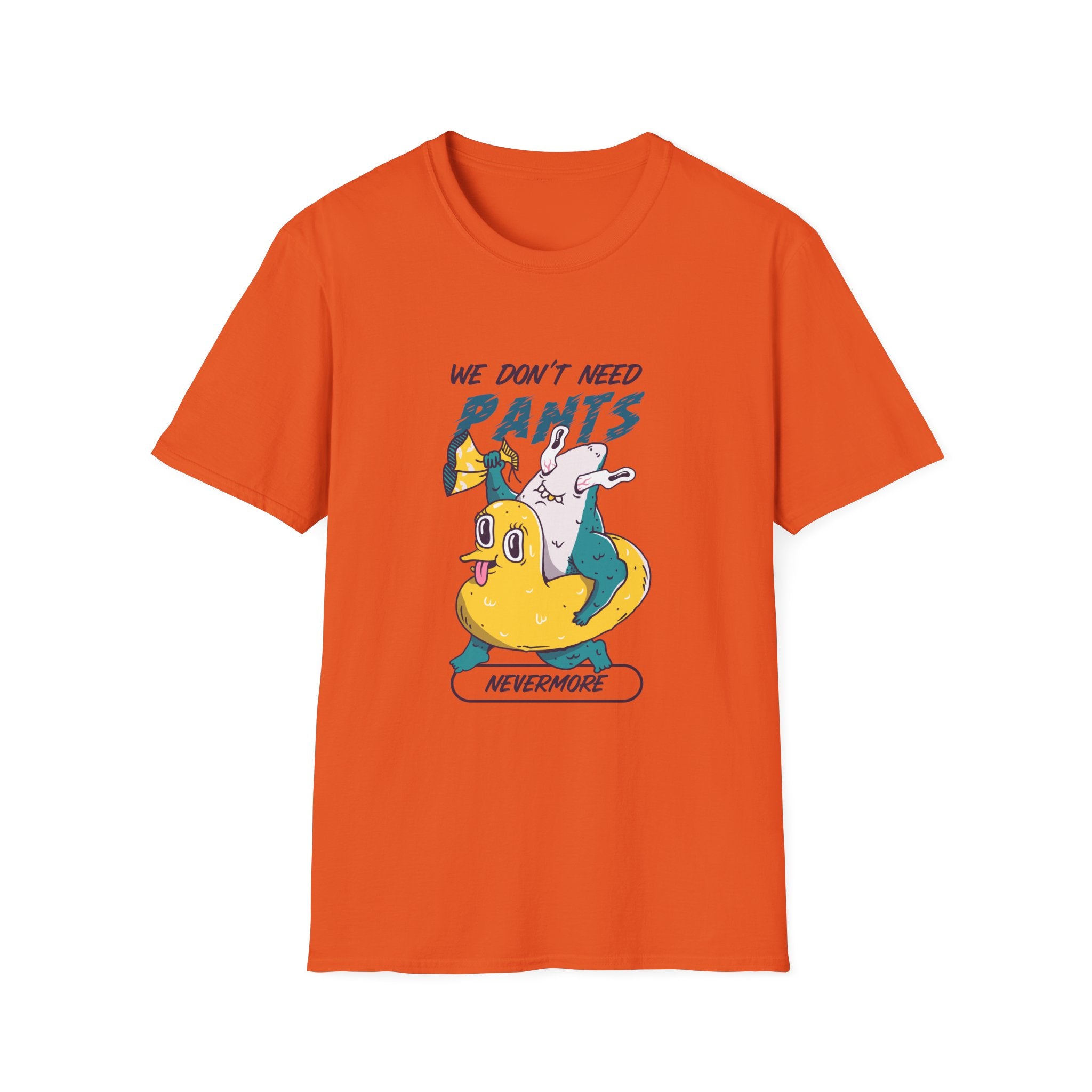 We Don't Need Pants Nevermore T-Shirt - Shirt Cave