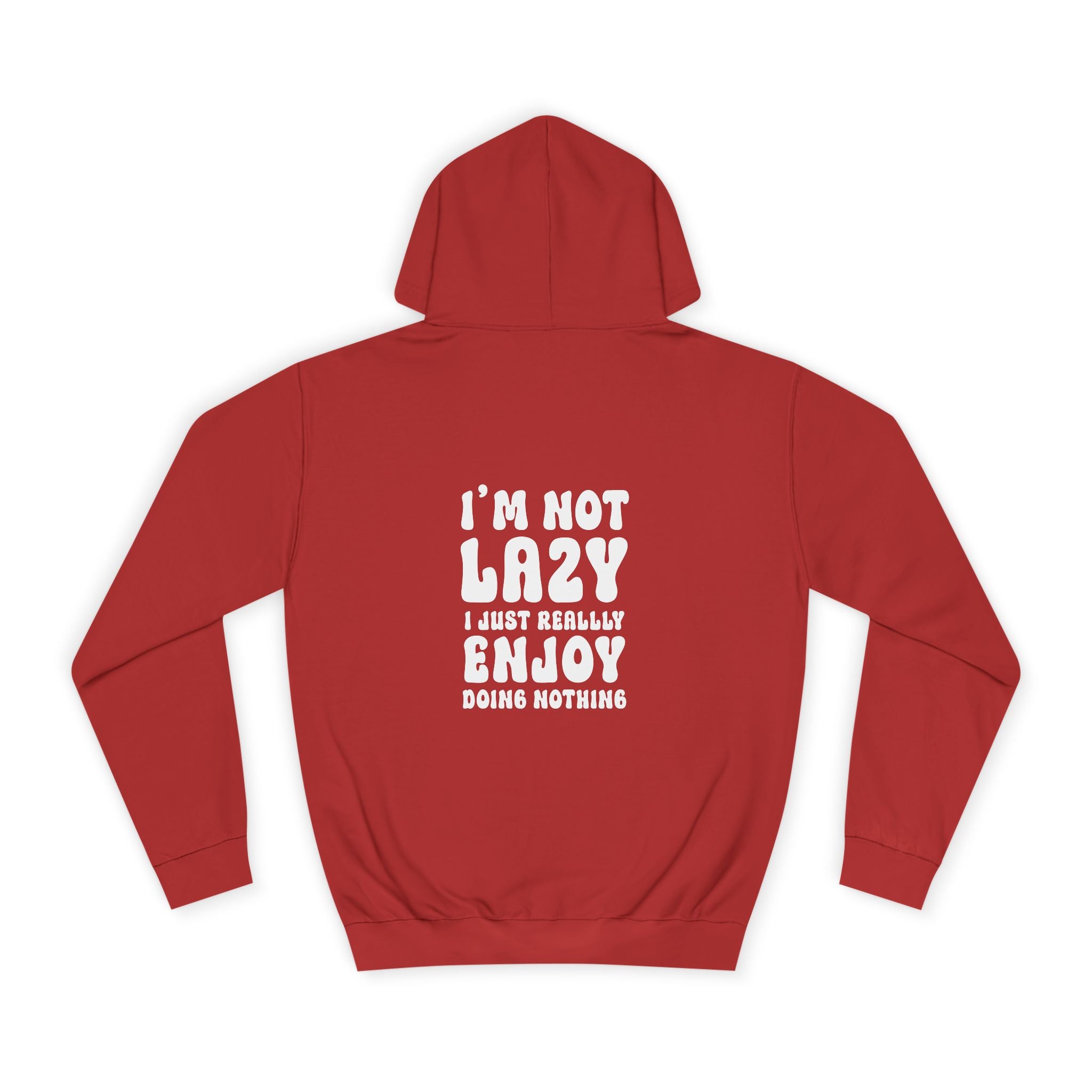 I'm Not Lazy Hoodie - Shirt Cave