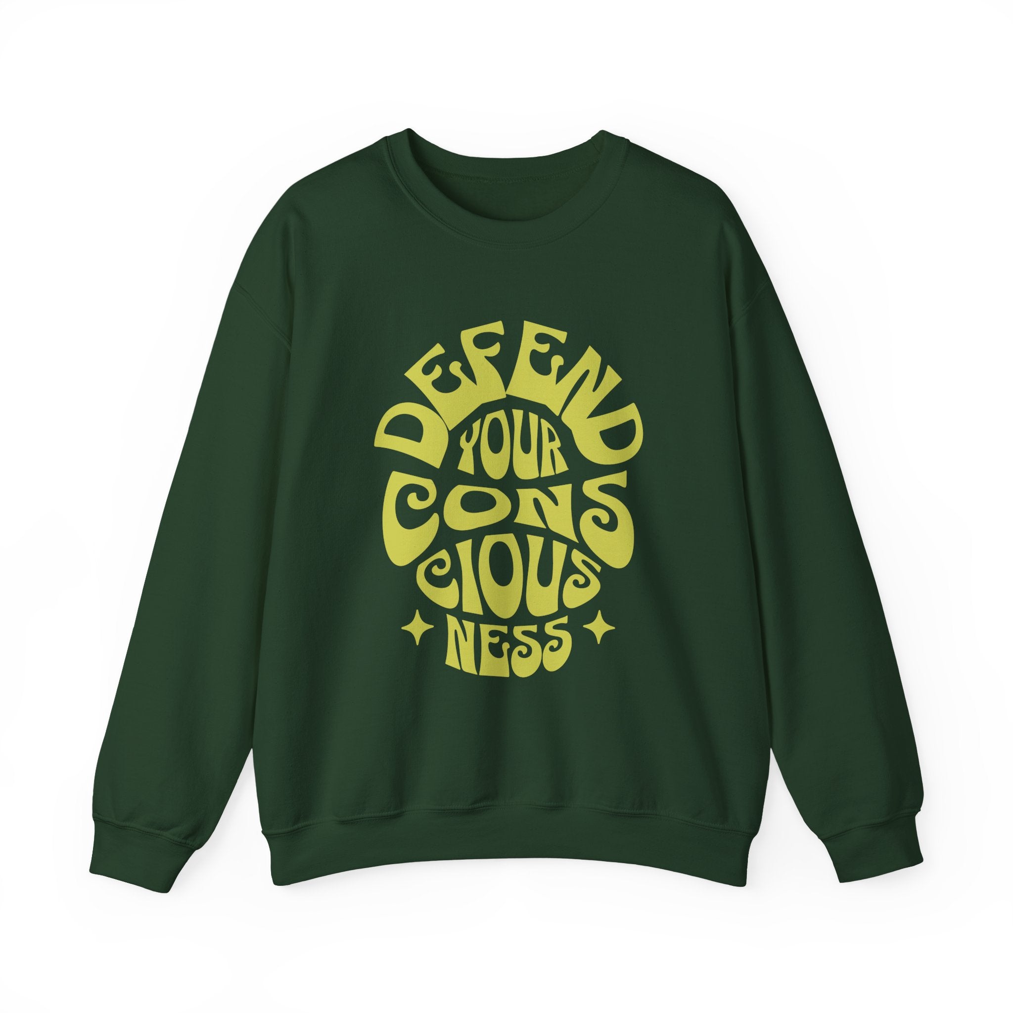 Defend Your Consciousness Sweatshirt - Shirt Cave