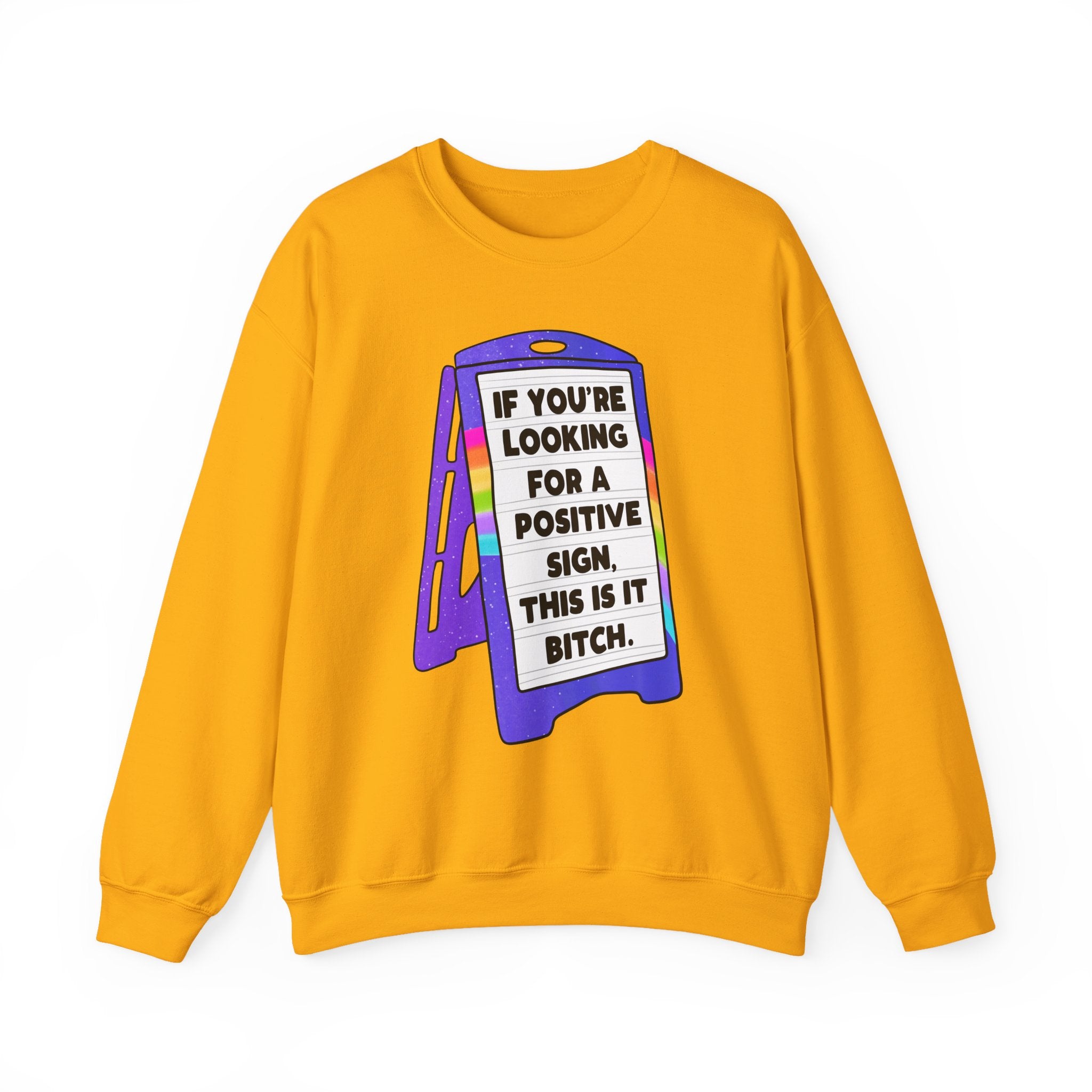Positive Sign Sweatshirt - Shirt Cave